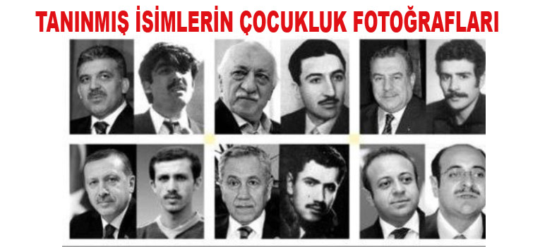 Tanınmış isimlerin çocukluk fotoğrafları