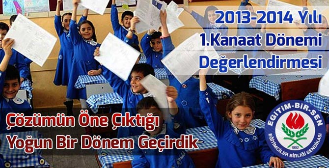 2013-2014 Öğretim Yılı Değerlendirmesi
