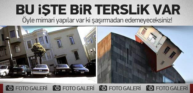 Dünyanın en ilginç mimari yapıları!