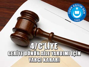 4/C'liye Aile Yardımı Yargı Kararı