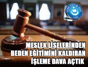 Beden Eğitimi Dersi İptaline Dava