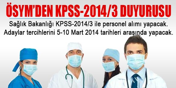 KPSS-2014/3 tercihleri başlıyor