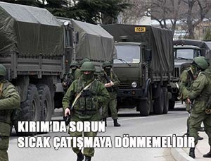 Kırım'da Çatışma Olmasın