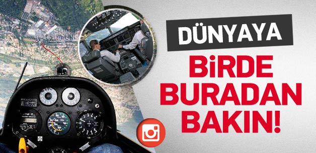 Dünyaya bir de böyle bakın