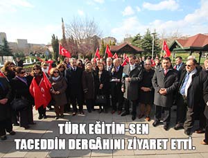 Türk Eğitim-Sen'den Tacettin Dergahına Ziyaret