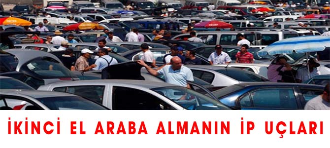 İkinci el araba almanın ipuçları