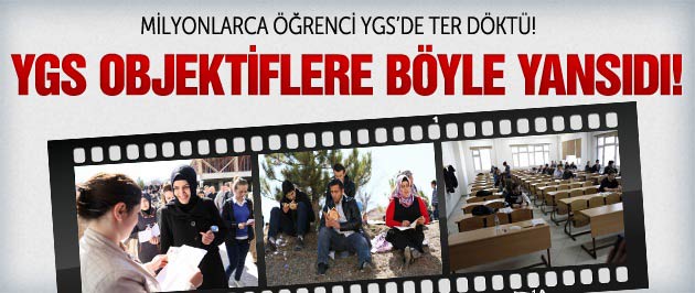 Yurt genelinden YGS manzaraları