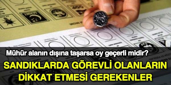 Hangi oylar geçerli sayılmayacak?