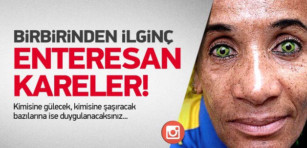 Birbirinden etkileyici fotoğraflar