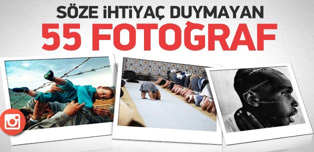 Söze gerek duymayan 55 fotoğraf
