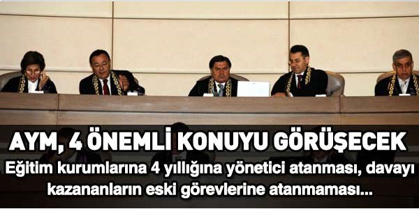 AYM, Yönetici Atamalarını Görüşecek