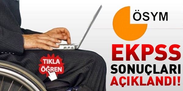 EKPSS sonuçları açıklandı - Tıkla öğren