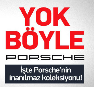 İnanılmaz Porsche koleksiyonu