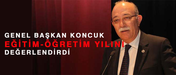 Koncuk'tan Eğitim-Öğretim Yılı Değerlendirmesi