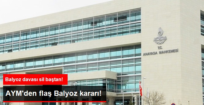 AYM'den Flaş Balyoz Kararı