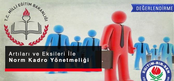 Norm Kadro Yönetmeliğinde Neler Değişti?