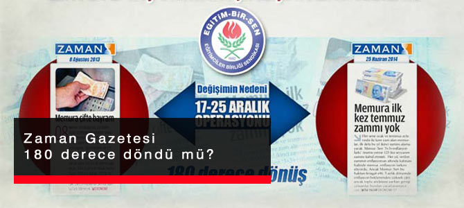 Zaman Gazetesi 180 derece döndü mü?