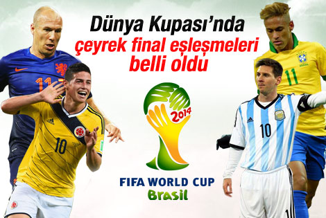 Dünya Kupası'nda çeyrek final eşleşmeleri