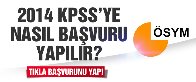 2014 KPSS ortaöğretim/önlisansa nasıl başvurulur?