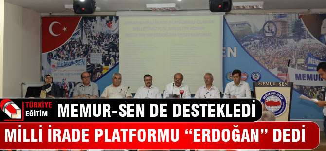 Memur-Sen ve STK'lar "Erdoğan" Dedi