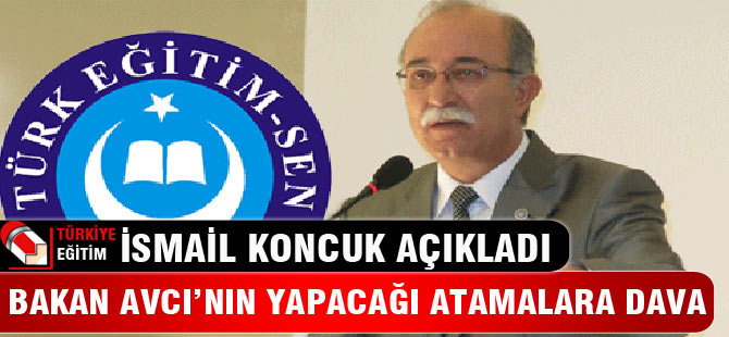 AVCI'nın yapacağı atamalara dava açıldı