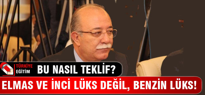 Torba Yasa: elmas lüks değil, benzin lüks