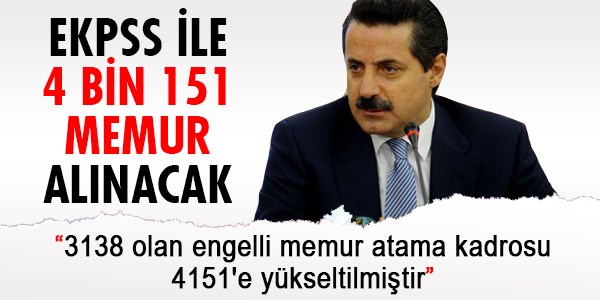 EKPSS ile 4 bin 151 memur alınacak