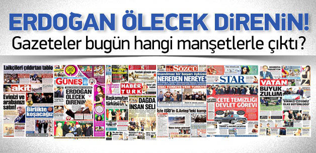 31 Ağustos 2014 gazete manşetleri