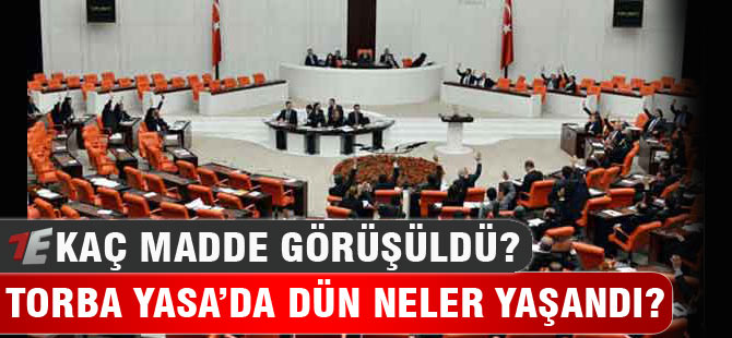 Torba Yasa'da Görüşmelerinde Neler Yaşandı