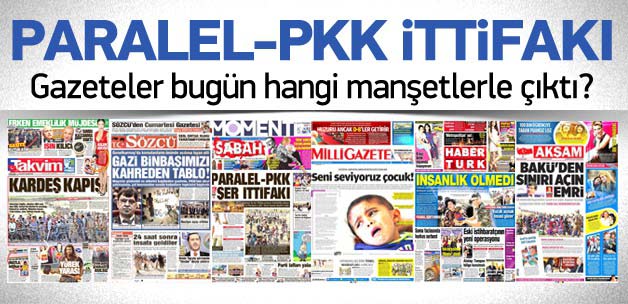 20 Eylül 2014 gazete manşetleri