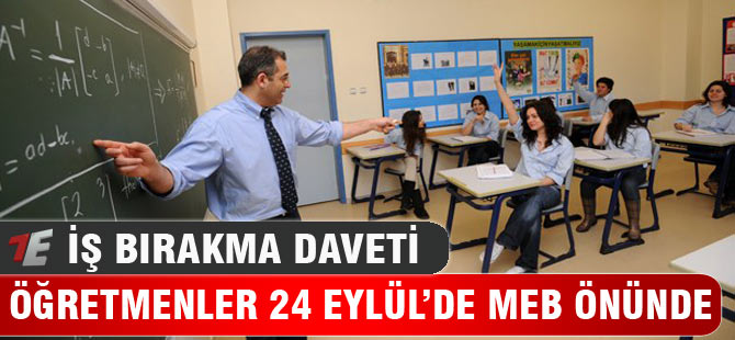 Öğretmenlere İş Bırakma Daveti