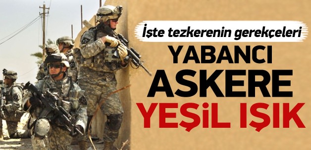 İşte tezkerenin gerekçeleri!