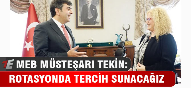MEB Müsteşarı: Öğretmene rotasyonda tercih sunacağız