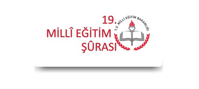 19. Millî Eğitim Şûrası Çalışmaları