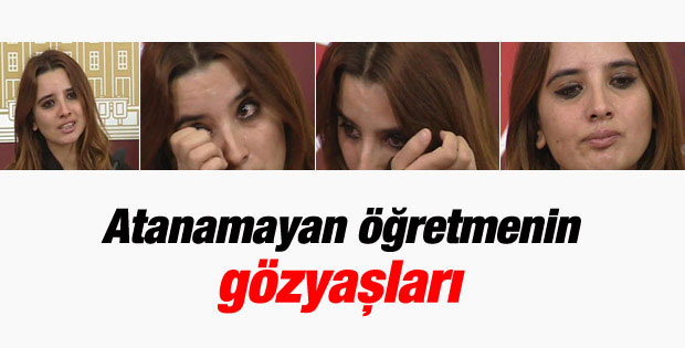 Atanamayan öğretmen Meclis'te gözyaşlarına boğuldu