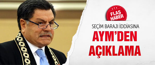 Anayasa Mahkemesi'nden son dakika baraj açıklaması