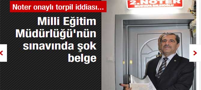 Müdür atamalarında noter onaylı torpil belgesi iddiası