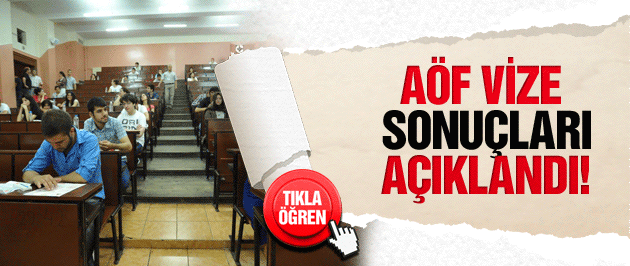 AÖF ara sınav sonuçları açıklandı