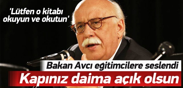 Bakan Avcı: Kapınız daima açık olsun