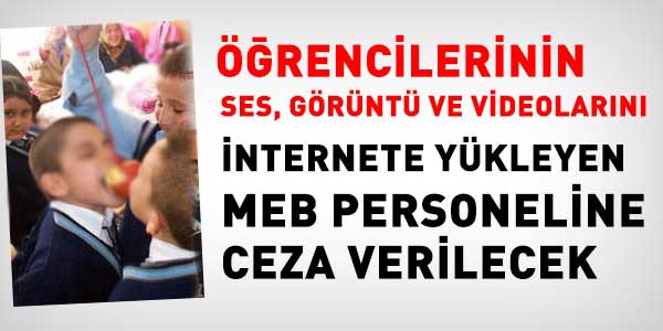 Öğrencilerinin görüntülerini internete yükleyenlere ceza