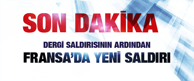 Fransa'da son dakika yeni saldırı!