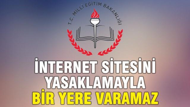 MEB, memur sitelerini yasaklıyor mu?