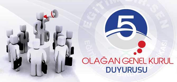 Eğitim Bir-Sen Genel Kurul İlanı