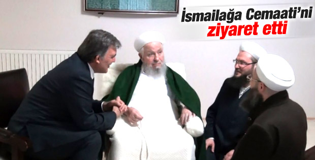 Abdullah Gül'den İsmailağa Cemaati'ne ziyaret