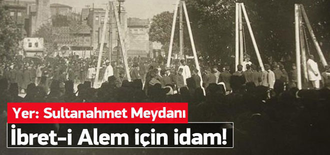 İbreti Alem İçin İdam!