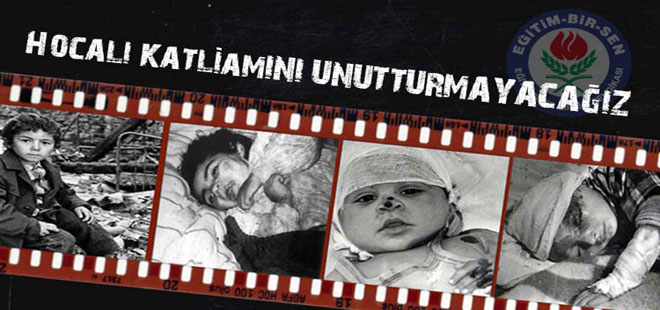 Hocalı Katliamını Unutturmayacağız