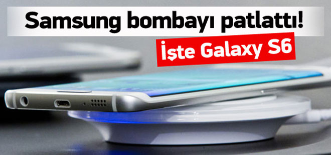 Samsung bombayı patlattı! İşte Galaxy S6