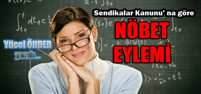 Sendikalar Kanunu’na Göre Nöbet Eylemi