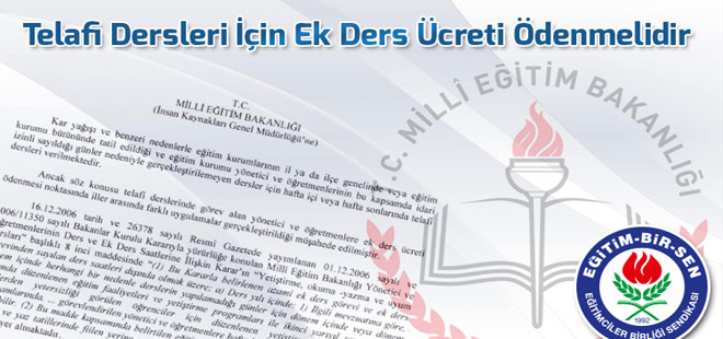 Telafi Dersleri İçin Ek Ders Ücreti Ödenmelidir