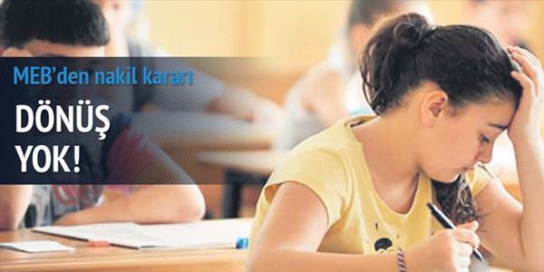 MEB'den nakil kararı; Dönüş yok!